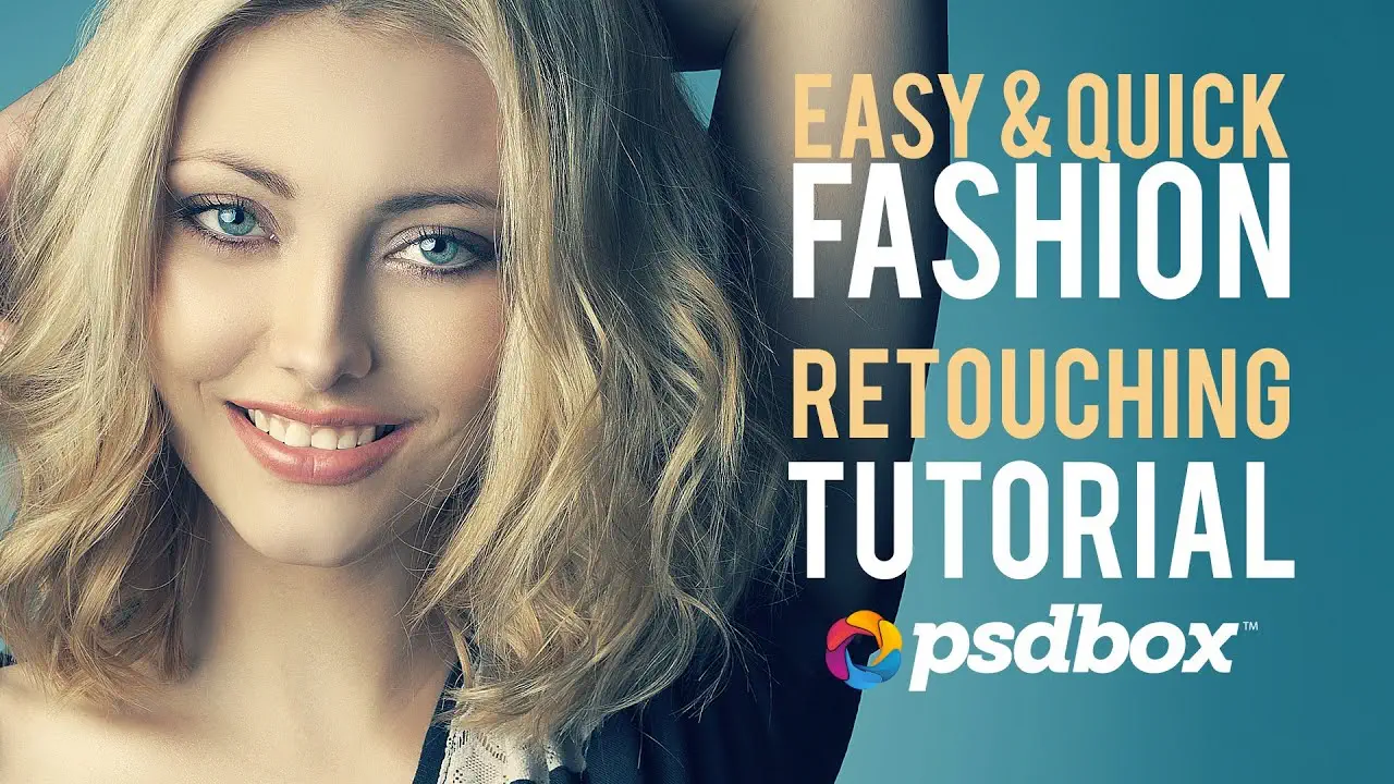 Easy Beauty Photoshop Retouching Tutorial