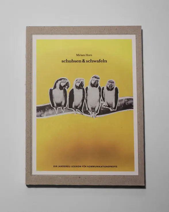 schubsen schwafeln 01 miriam horn 2 Ein Lexikon fuer Komminikazionsprofis